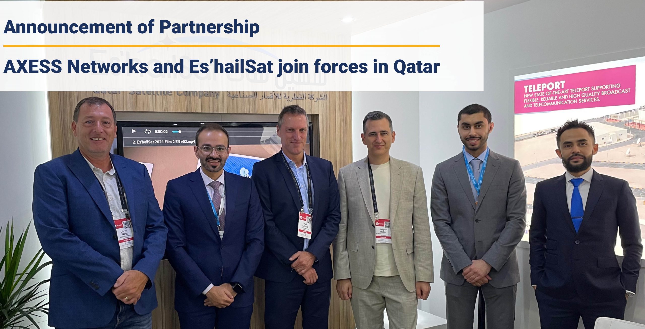 Announcement of Partnership:AXESS Networks and Es’hailSatjoin forces in Qatar